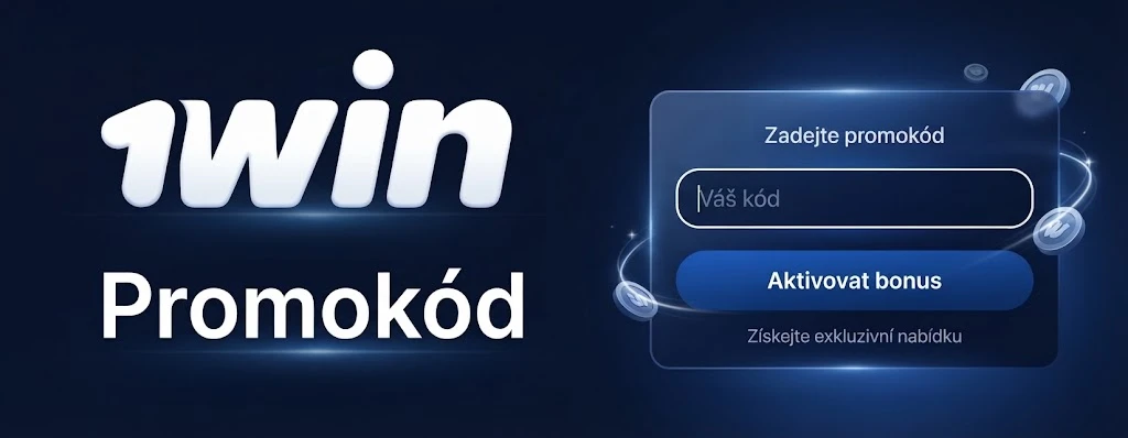 1win promo kód – aktivace bonusu bez kódu
